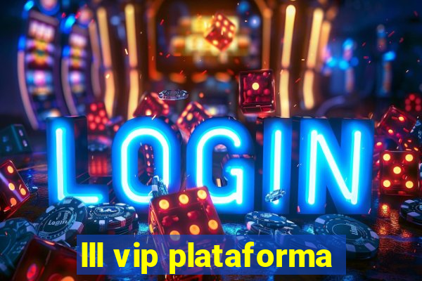 lll vip plataforma